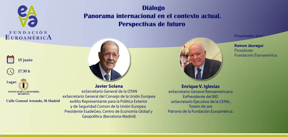 Diálogo: Panorama internacional en el contexto actual. Perspectivas de Futuro