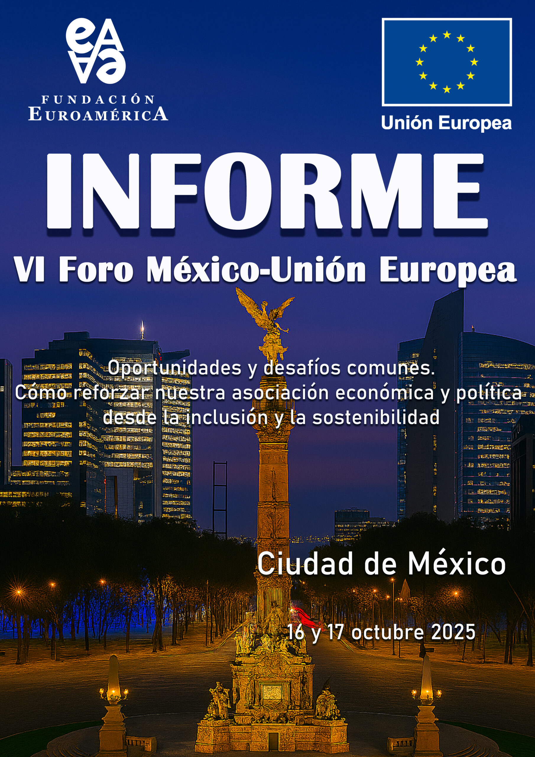 Informe VI Foro México-Unión Europea