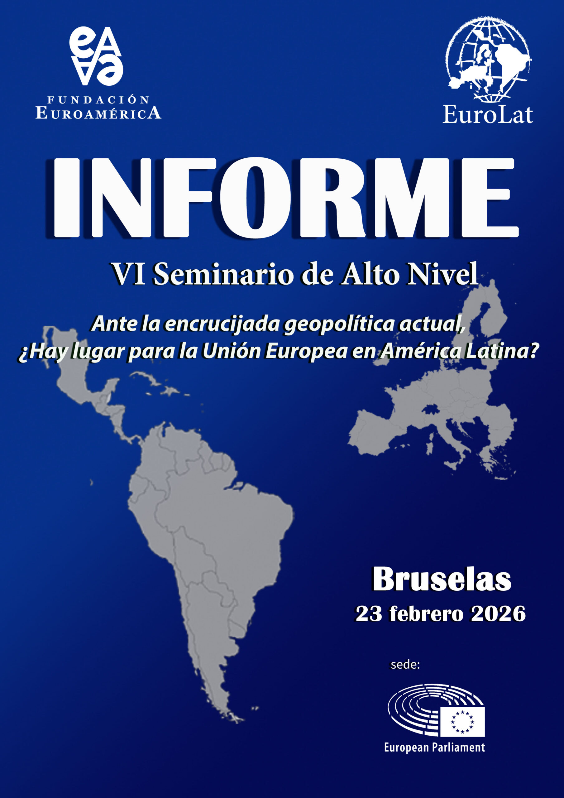 Informe VI Seminario de Alto Nivel en el Parlamento Europeo.