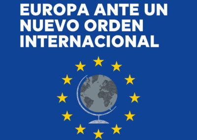 Informe La defensa de Europa ante un nuevo orden internacional