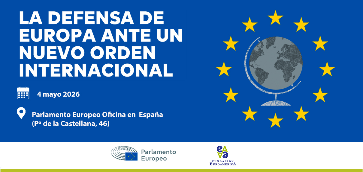 Seminario La defensa de Europa ante un nuevo orden internacional