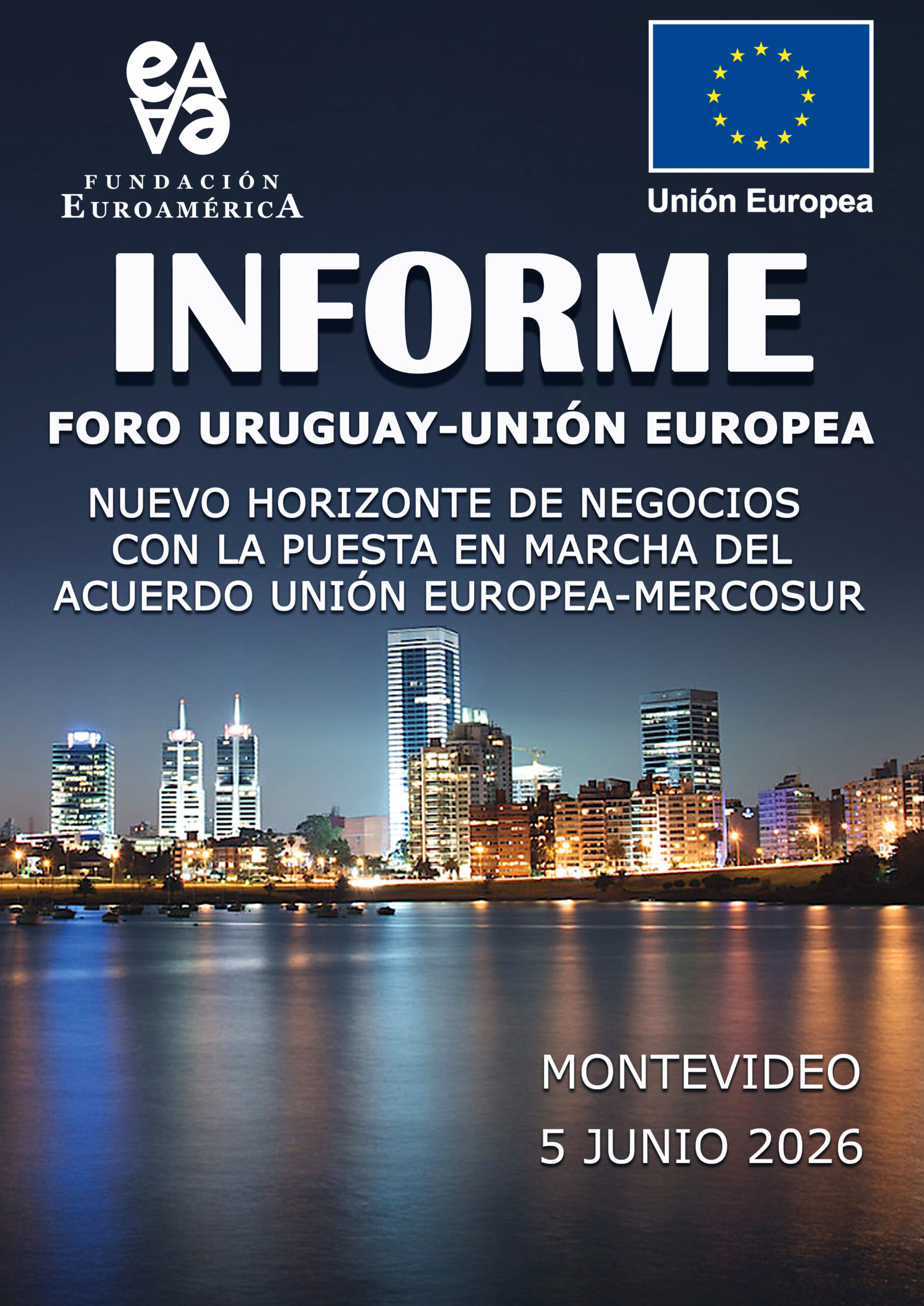 Informe Foro Uruguay Unión Europea