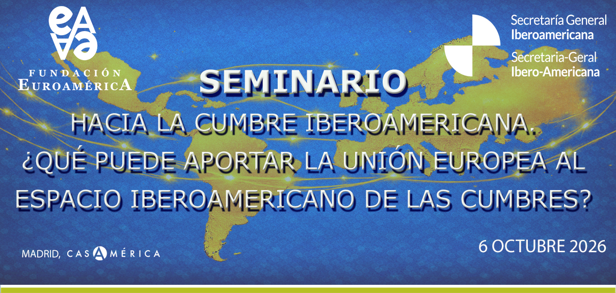 Seminario: Hacia la Cumbre Iberoamericana.