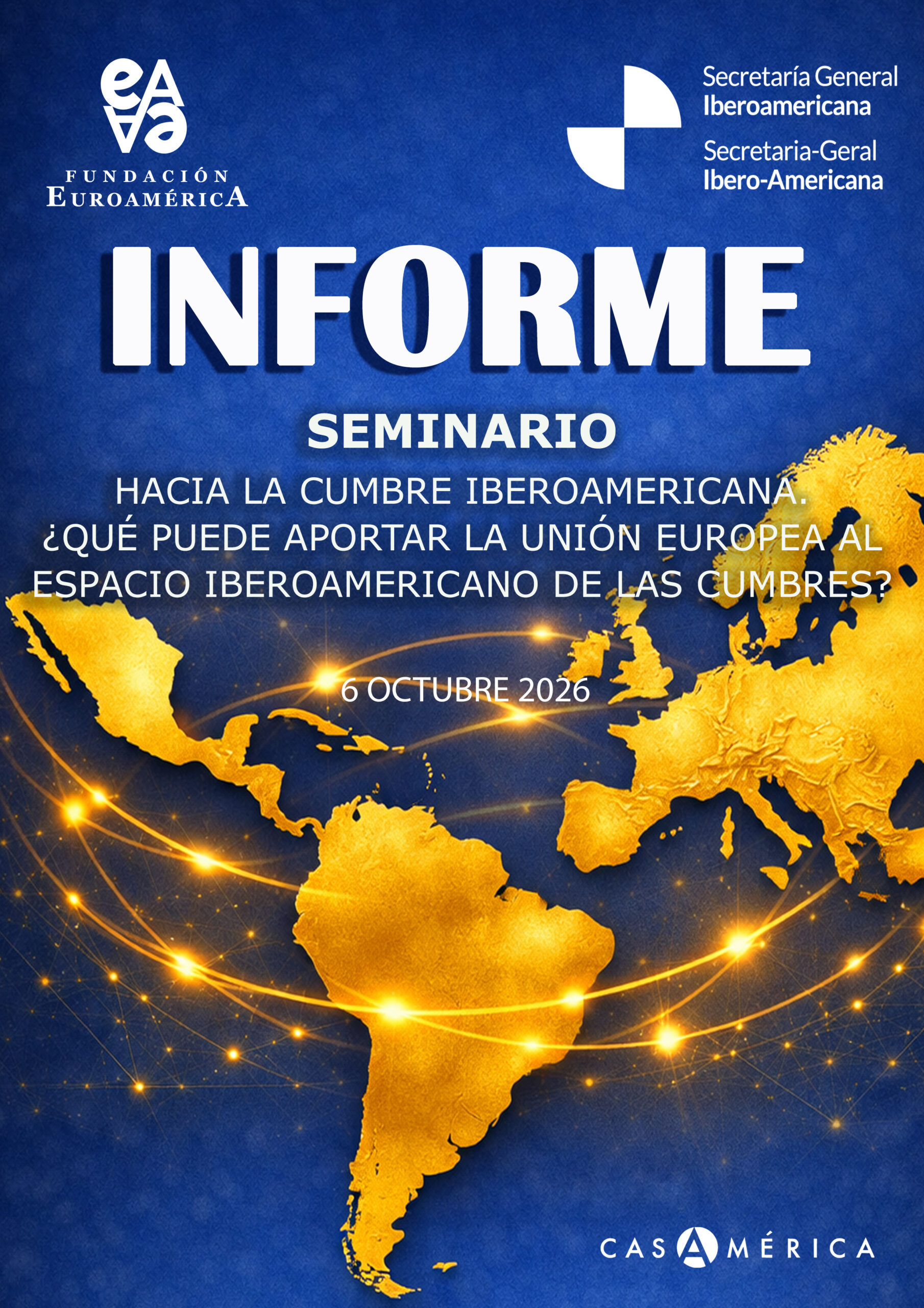 Informe Hacia la Cumbre Iberoamérica